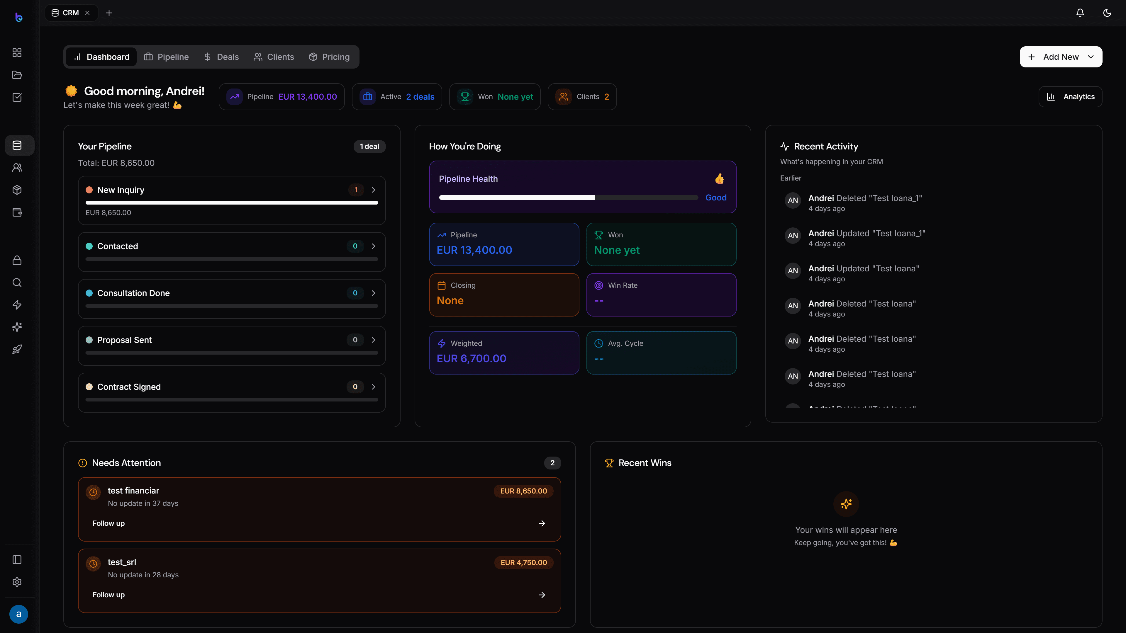 The first call — CRM & Pipeline in dark mode